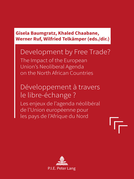 Title details for Development by Free Trade? Développement à travers le libre-échange? by Gisela Baumgratz - Available